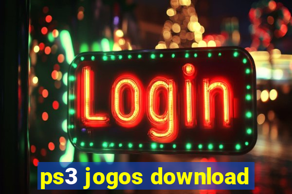 ps3 jogos download